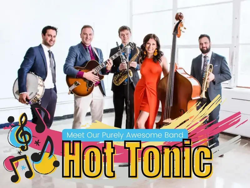 Hot Tonic the Band