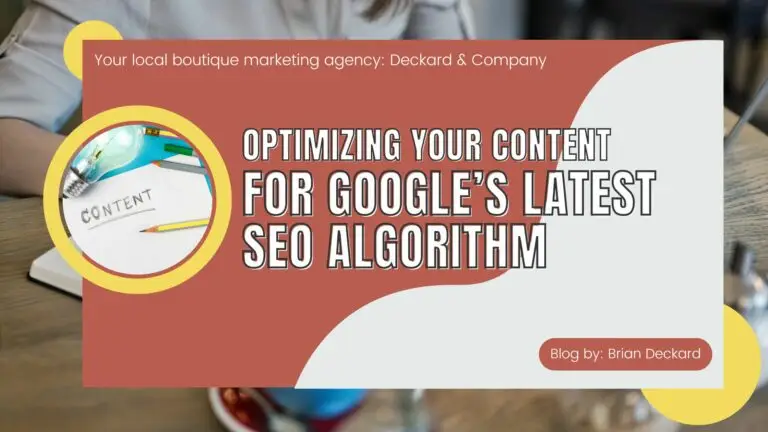 Optimizing Your Content for Google’s Latest SEO Algorithm