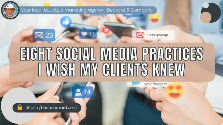 Eight Social Media Practices I Wish My Clients Knew